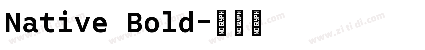 Native Bold字体转换